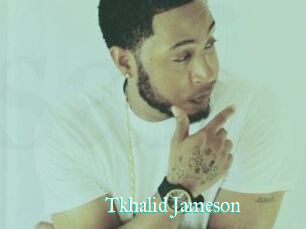 Tkhalid_Jameson