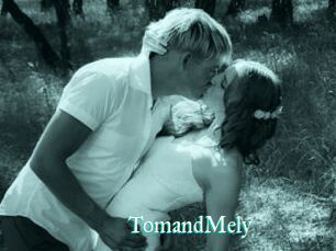 TomandMely