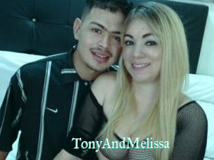 TonyAndMelissa