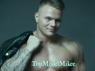 TopModelMikee