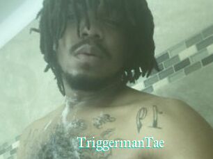 TriggermanTae
