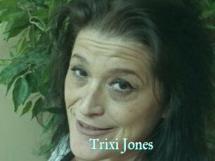Trixi_Jones