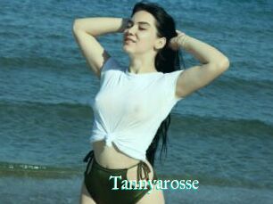 Tannyarosse