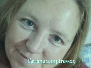 Tatiana_temptress29