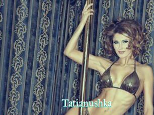 Tatianushka