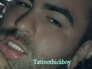 Tattoothickboy