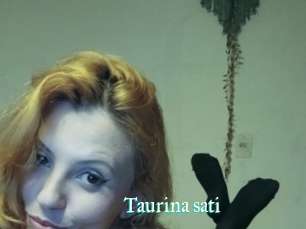 Taurina_sati
