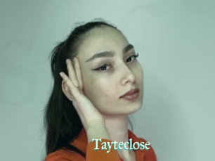 Tayteclose