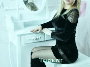 Teacherer