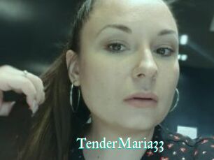 TenderMaria33