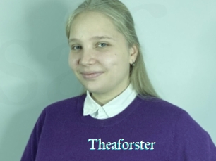 Theaforster