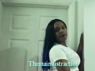 Themaindistraction