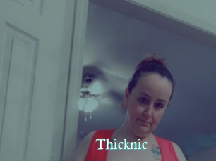 Thicknic