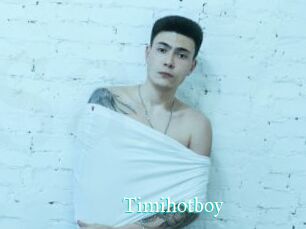 Timihotboy