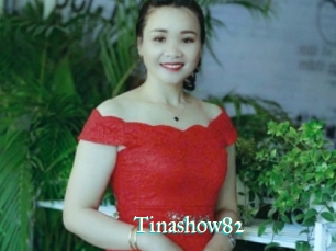 Tinashow82