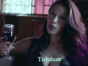 Tishaluaw