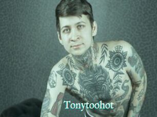 Tonytoohot