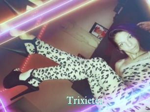Trixietea