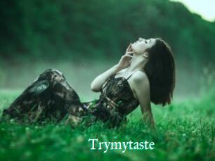 Trymytaste