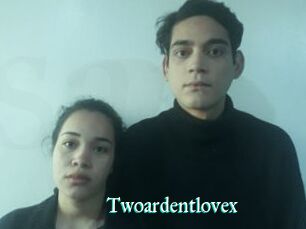 Twoardentlovex