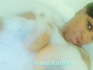 Vainandcurious