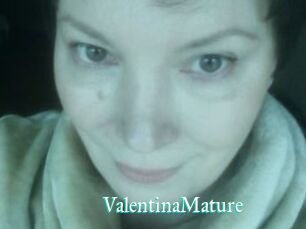 ValentinaMature
