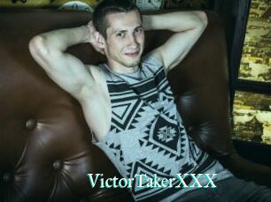 VictorTakerXXX