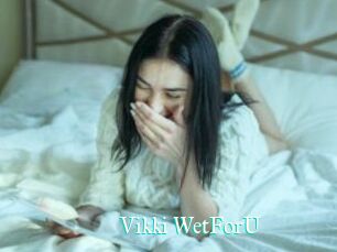 Vikki_WetForU