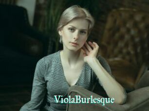 ViolaBurlesque