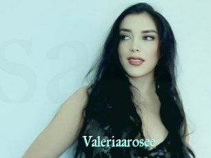 Valeriaarosee