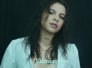 Valeriiaqueen