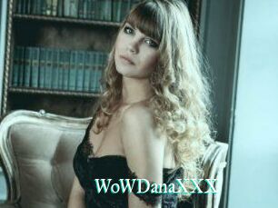 WoWDanaXXX