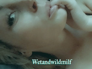 Wetandwildmilf