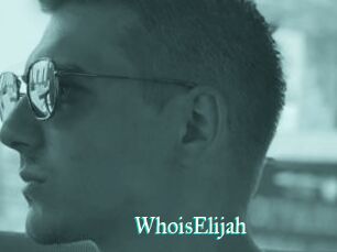 WhoisElijah