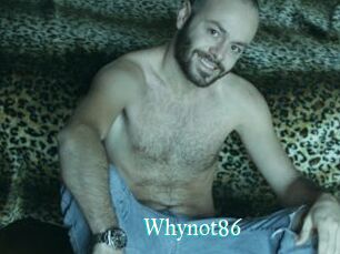 Whynot86
