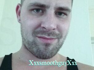 XxxsmoothguyXxx