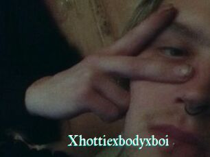 Xhottiexbodyxboi