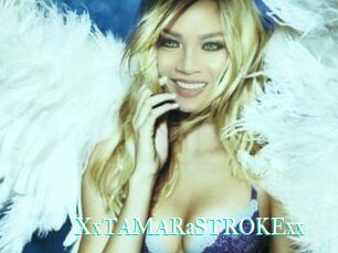 XxTAMARaSTROKExx