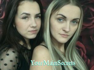 YourMainSecrets