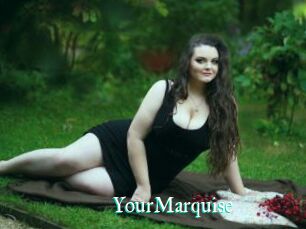 YourMarquise