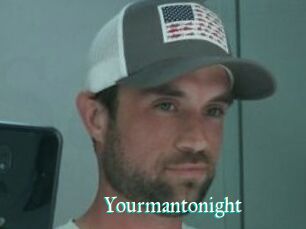 Yourmantonight