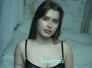 Yanaroyce