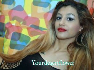 Yourdesertflower