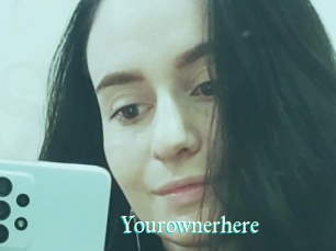 Yourownerhere