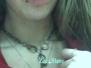 Zoe4Slave